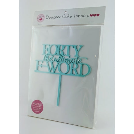 Forty the Ultimate FWord
